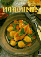 Classic Potato Dishes - Dyer, Lisa