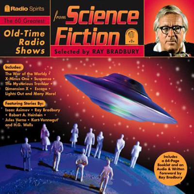 Classic Radio's Greatest Science Fiction Shows, Vol. 1 - Hollywood 360, and Various Performers (Read by)