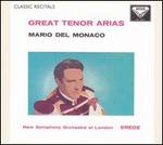 Classic Recitals: Great Tenor Arias - Mario del Monaco (tenor); New Symphony Orchestra of London; Alberto Erede (conductor)
