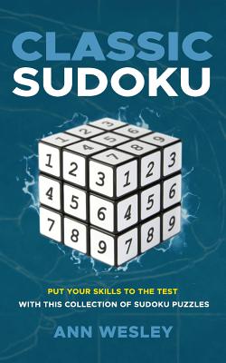 Classic Sudoku - Wesley, Ann