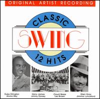 Classic Swing: 12 Hits - Various Artists