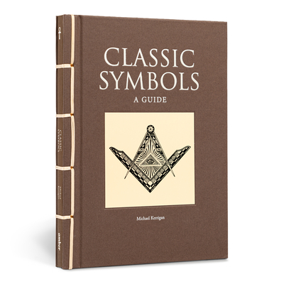 Classic Symbols: A Guide - Kerrigan, Michael