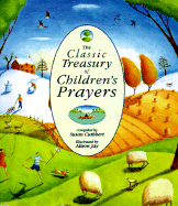 Classic Treasury Childrens Pra - Cuthbert, Susan (Compiled by)