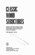 Classic Wood Structures