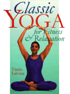 Classic Yoga for Fitness & Relaxation