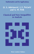 Classical and New Inequalities in Analysis
