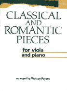 Classical and Romantic Pieces for Viola and Piano - Forbes, Watson