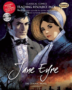Classical Comics Study Guide: Jane Eyre: Making the Classics Accessible for Teachers and Students