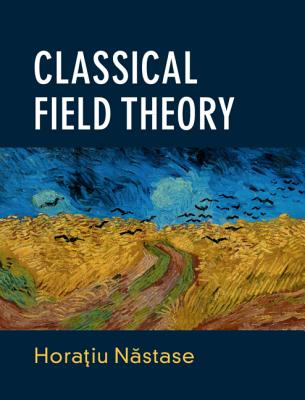 Classical Field Theory - N stase, Hora iu