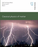 Classical Physics of Matter - Bolton, J.