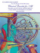Classical Quartets for All (from the Baroque to the 20th Century): B-Flat Clarinet, Bass Clarinet