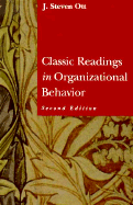 Classical Readings in Organizational Behavior