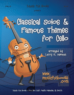Classical Solos & Famous Themes for Cello