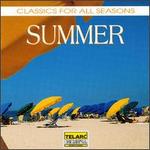 Classics for All Seasons: Summer
