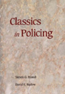 Classics in Policing
