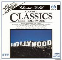 Classics Meet Hollywood, Vol. 2 - Alberto Tozzi (violin); I Musici di San Marco; Pedro Ibanez (guitar); Svetlana Stanceva (piano); Tomaso Vecchi (violin);...