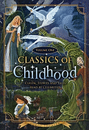 Classics of Childhood, Volume One - Blackstone Audiobooks (Creator), and York, Michael (Read by), and Duncan, Sandy (Read by)