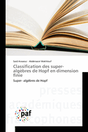 Classification des super-alg?bres de Hopf en dimension finie