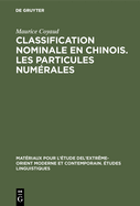 Classification nominale en chinois. Les particules numrales