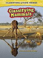 Classifying Mammals