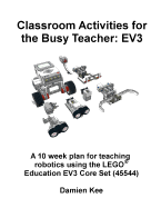 Classroom Activities for the Busy Teacher: Ev3