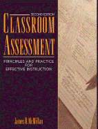 Classroom Assessment: Principles and Practice for Effective Instruction