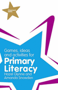 Classroom Gems: Games, Ideas and Activities for Primary Literacy