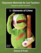 Classroom Materials for Law Teachers: Elements of Crime