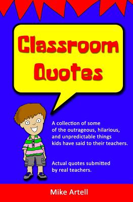 Classroom Quotes - 