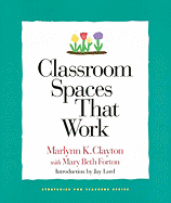 Classroom Spaces That Work