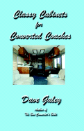 Classy Cabinets for Converted Coaches: Cabinetmaking for Bus Converters