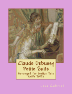 Claude Debussy Petite Suite for Guitar Trio (with Tab)