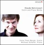Claude Delvincourt: Violin and Piano Works