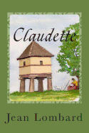 Claudette: A Woman of the Middle Ages