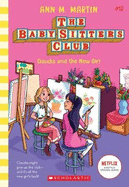 Claudia and the New Girl (The Baby-Sitters Club #12 Netflix Edition)