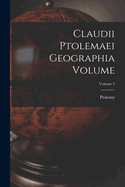 Claudii Ptolemaei geographia Volume; Volume 3