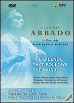 Claudio Abbado: The Silence That Follows the Music - A Portrait