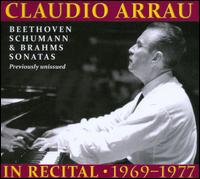 Claudio Arrau in Recital, 1969-1977 - Claudio Arrau (piano)