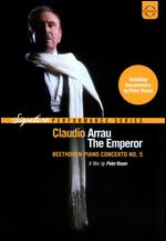 Claudio Arrau: The Emperor - Peter Rosen