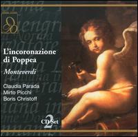 Claudio Monteverdi: L'incoronazione di Poppea - Boris Christoff (vocals); Claudia Parada (vocals); Mirella Parutto (vocals); Mirto Picchi (vocals); Nicola Monti (vocals);...