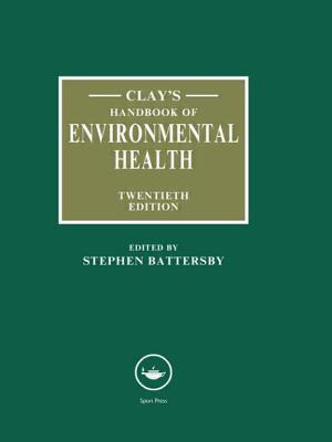 Clay's Handbook of Environmental Health - Battersby, Stephen (Editor)