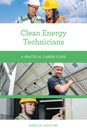 Clean Energy Technicians: A Practical Career Guide