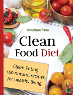 Clean Food Diet