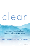 Clean: Lessons from Ecolab's Century of Positive Impact
