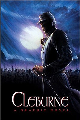 Cleburne: A Graphic Novel - Murphy, Justin