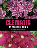 Clematis: an Essential Guide