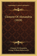 Clement Of Alexandria (1919)