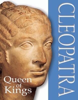 Cleopatra: The Queen of Kings - MacDonald, Fiona