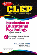 CLEP Introduction to Educational Psychology: The Best Test Preparation