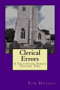 Clerical Errors: A Victorian Series, Volume 2